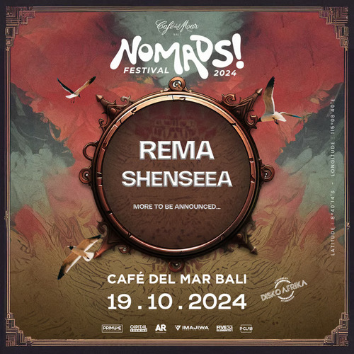 NOMADS! Festival 2024: REMA dan Shenseea Siap Panaskan Panggung di Bali