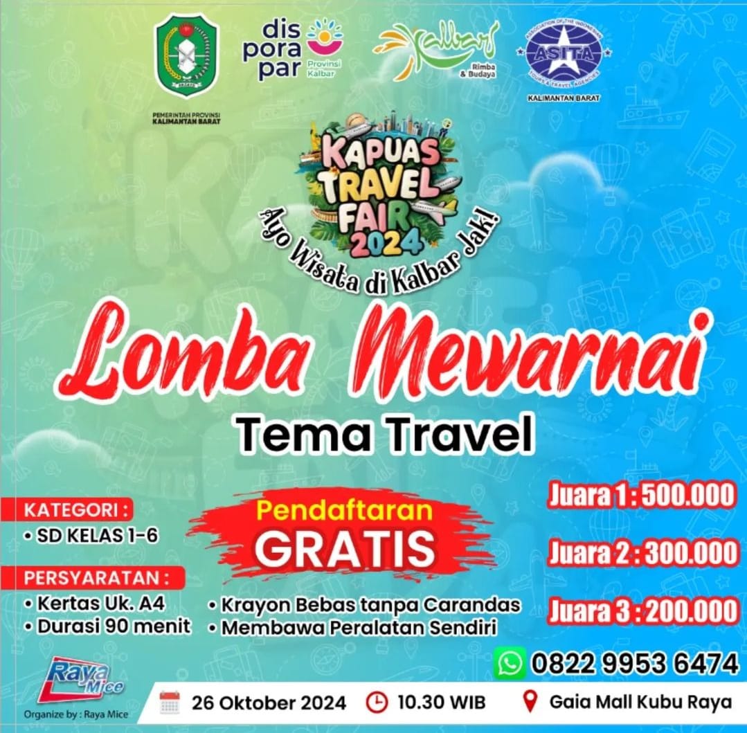 Mengenal Dunia Pariwisata Lewat Kreativitas Anak, Kapuas Travel Fair 2024 Adakan Lomba Mewarnai 