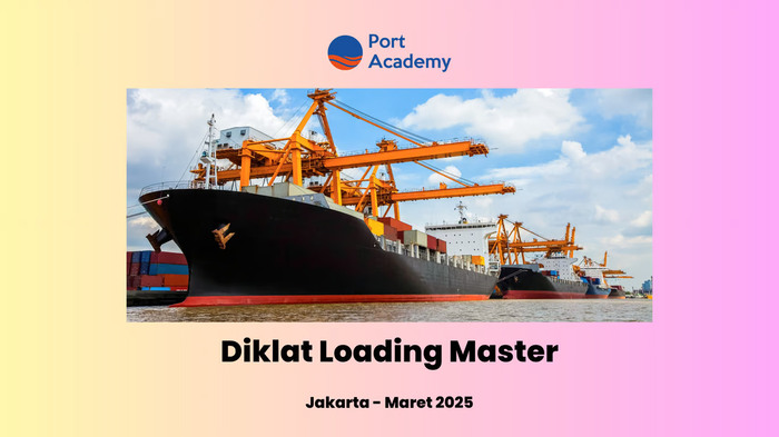 PT Samudera Energi Tangguh Perkuat Kompetensi Loading Master Lewat Pelatihan Bersama Port Academy