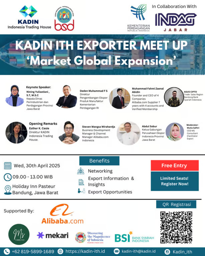 KADIN Indonesia Trading House Perdana Gelar Exporter Meet Up 2025 : Market Global Expansion di Bandung
