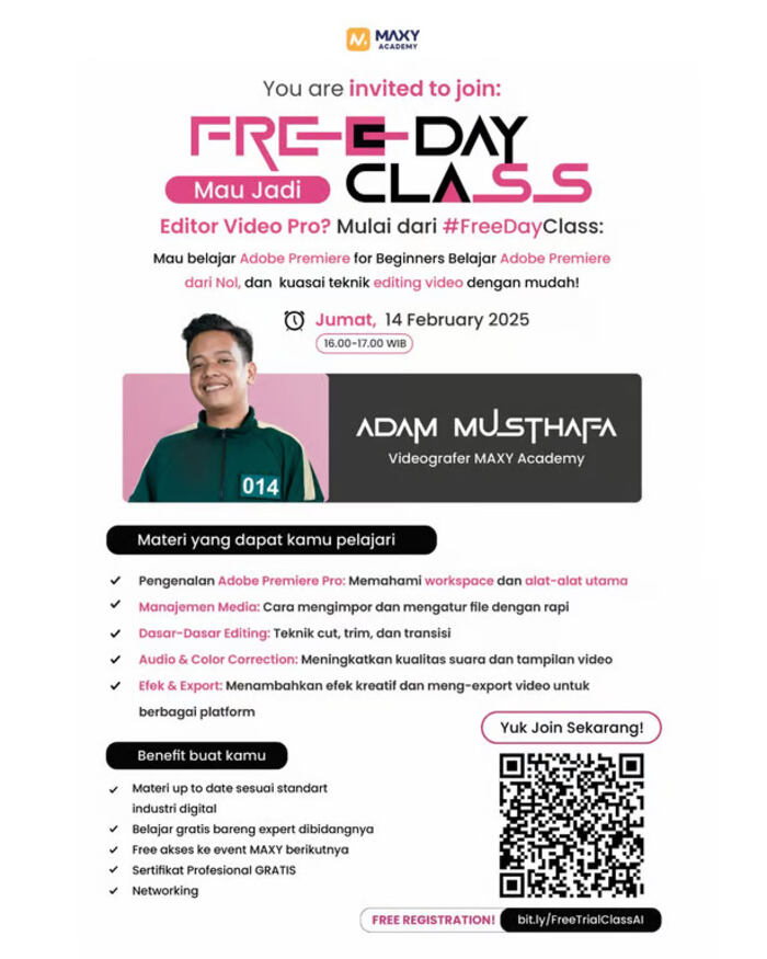 MAXY Academy Gelar Free Day Class Adobe Premiere untuk Pemula bersama Videografer Professional