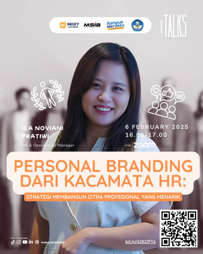 Bantu 'Jobseeker' Ciptakan Personal Branding, MAXY Academy Undang HR Profesional dalam Webinar Gratis