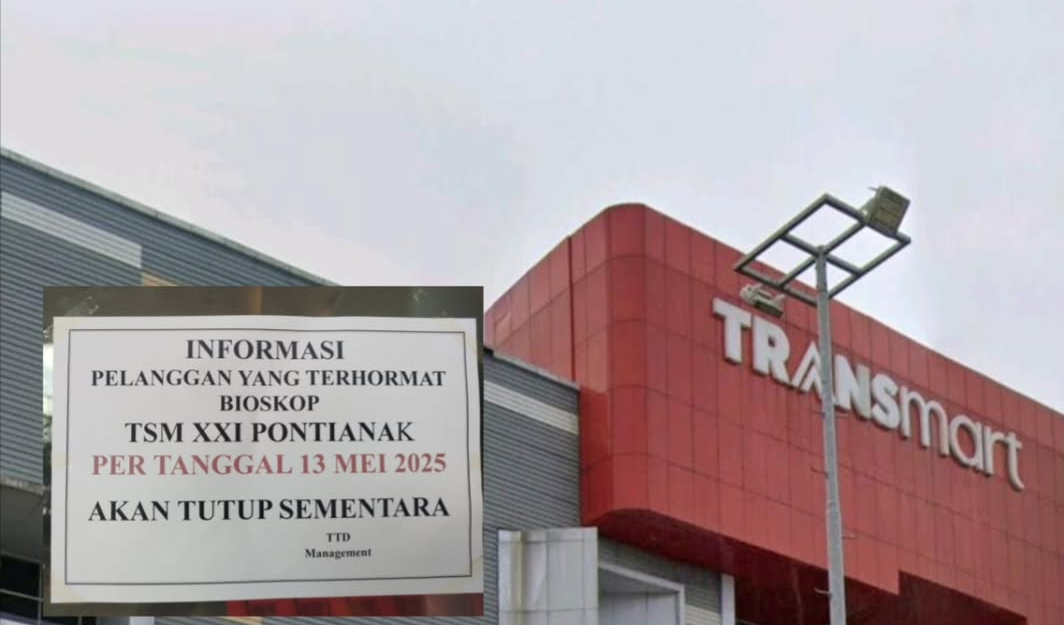 XXI Transmart Kubu Raya Tutup Sementara Mulai 13 Mei, Apa Alasannya?