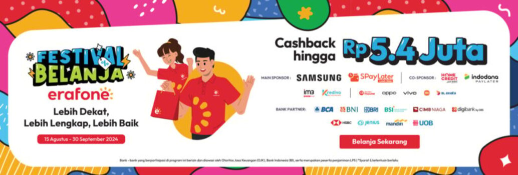 Rayakan Festival Belanja Erafone dengan Cicilan Ringan dan Promo Spesial dari Akulaku Finance