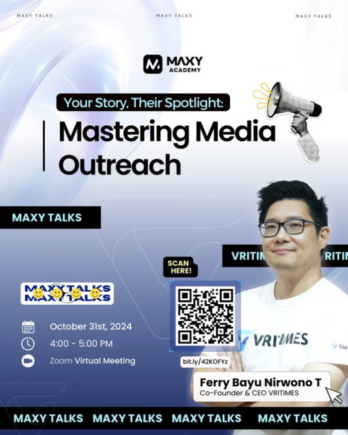 Menggali Lebih Dalam Strategi Sukses Dunia Media Digital: Maxy Academy Hadirkan Ferry Bayu CEO Vritimes