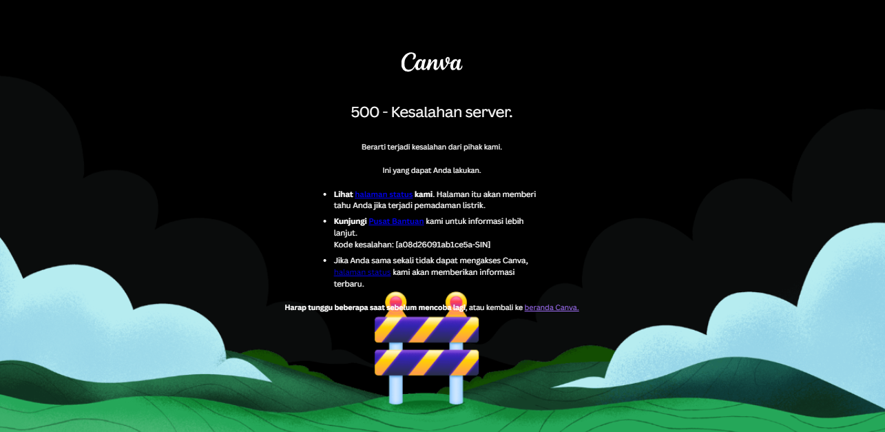 Canva Down Hari Ini, Pengguna Mengeluh Tidak Bisa Akses Desain dan Muncul Error 500
