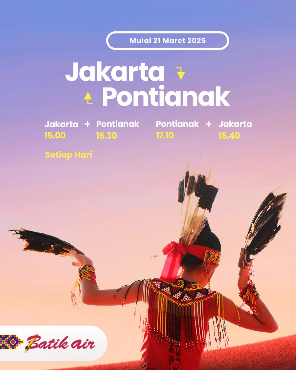 Lebaran dan Liburan di Jakarta! Batik Air Hadirkan Penerbangan Langsung dari Pontianak