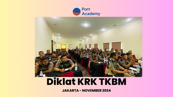 INKOP TKBM Kembali Bekerja Sama dengan Port Academy untuk Penyelenggaraan Diklat KRK TKBM di Jakarta