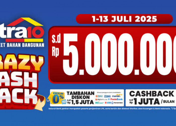 Mitra10: Supermarket Bahan Bangunan yang Murah, Lengkap, dan Nyaman, Kini Hadirkan Promo Spesial Juli 2025