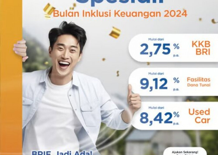 Dukung Bulan Inklusi Keuangan, BRI Finance Permudah Akses Pembiayaan Mobil & Fasilitas Dana Tunai