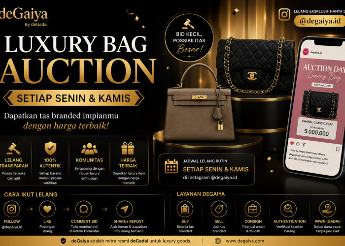 Ingin Punya Tas Branded dengan Harga Lebih Terjangkau? Coba Ikuti Luxury Bag Auction deGaiya