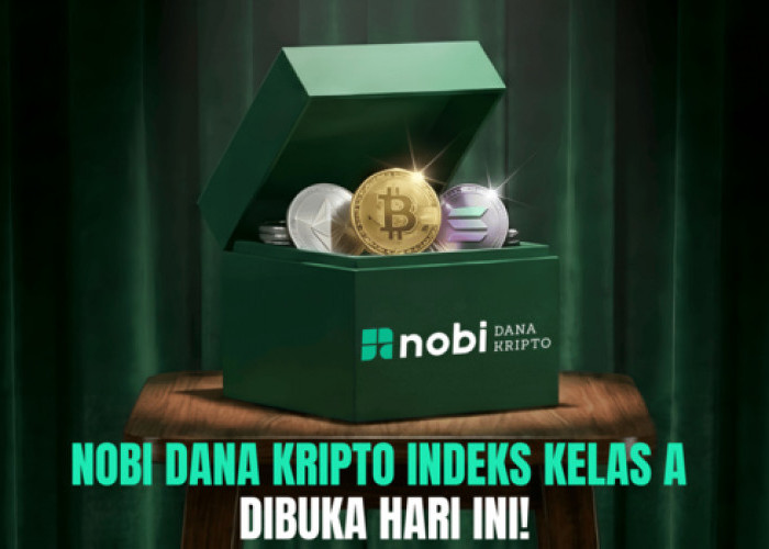 NOBI Dana Kripto Indeks Kelas A Dibuka 6 Januari 2026, Kini Lebih Fleksibel!