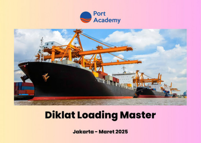 PT Samudera Energi Tangguh Perkuat Kompetensi Loading Master Lewat Pelatihan Bersama Port Academy