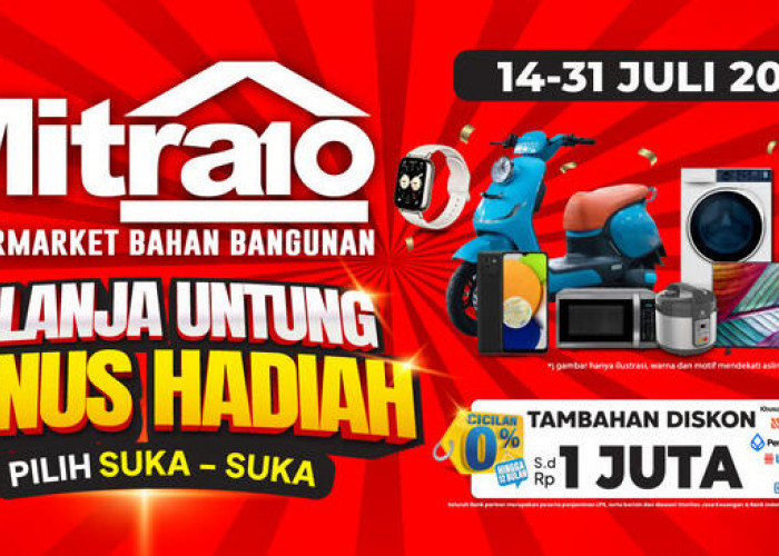 Belanja Bahan Bangunan Dapat Motor Listrik? Mitra10 Hadirkan Promo Hadiah Langsung Juli 2025!