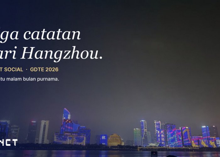 Tiga Catatan Hangzhou: Startup, Antarkota, dan Bulan Purnama