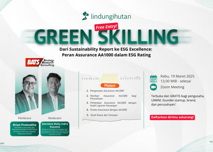 Tingkatkan Laporan Keberlanjutan, LindungiHutan dan BATS Consulting Gelar Green Skilling Edisi ke-16