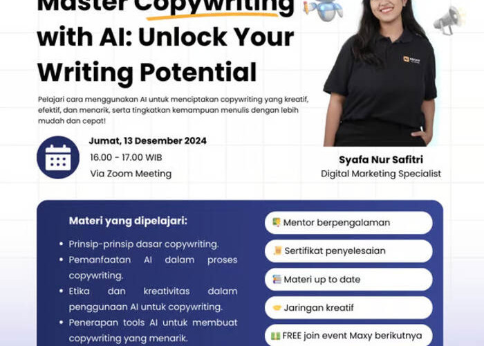 Mengulas Tips dan Trik Copywriting Dengan AI, Maxy Academy Mengundang Digital Marketing Spesialis Dalam Freeda