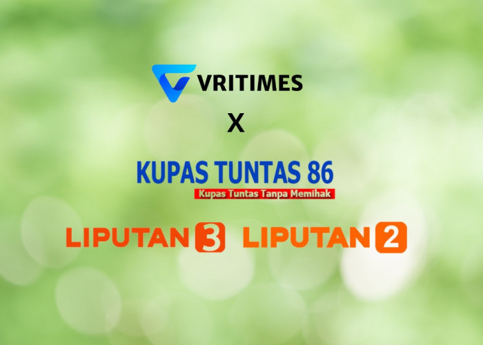 VRITIMES Mengumumkan Kemitraan Media dengan Liputan2.online, Liputan3.icu, dan Kupastuntas86.com