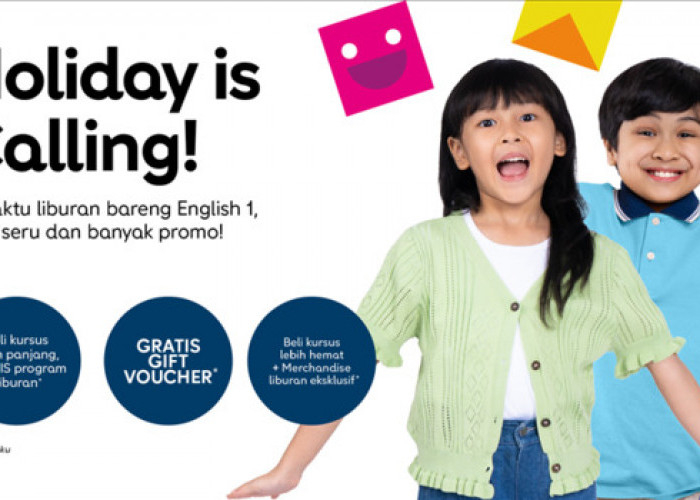 Promo Holiday Program English 1 Tinggal 1 Minggu Lagi, Jangan Sampai Terlewat!