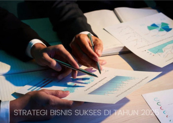 5 Strategi Bisnis Sukses di 2025: Cara Cepat BEP dan Naik Omzet