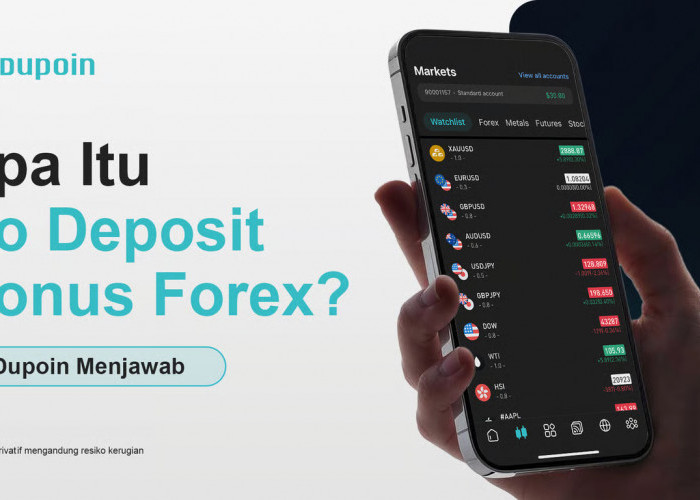 Benarkah Bisa Trading Tanpa Modal? Dupoin Jelaskan No Deposit Bonus Forex