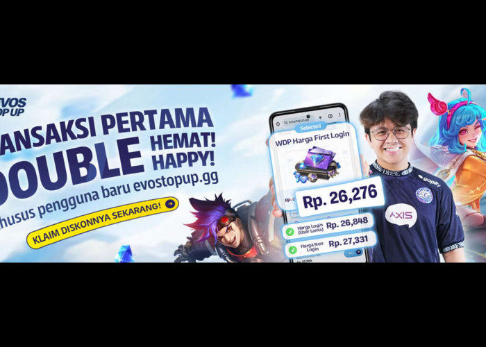 EVOS Fams, Buat Kamu yang Pertama Kali Login di EVOS TOP UP: Dapat 3% Cashback