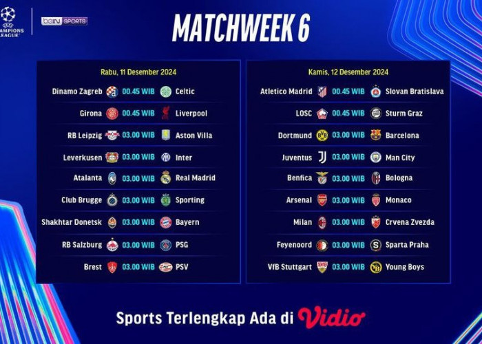 Link Live Streaming dan Jadwal Lengkap Liga Champions 2024/25 Matchday ke-6