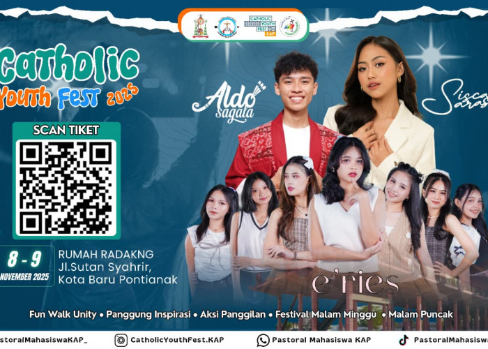 Catholic Youth Fest Hadir Kembali di Pontianak Semangat Persatuan Kaum Muda Katolik Keuskupan Agung Pontianak