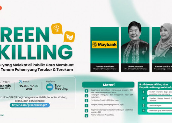 Green Skilling #27 Bahas Strategi CSR Hijau yang Melekat di Publik