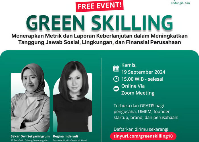 LindungiHutan Gelar Webinar Green Skilling Bahas Metrik dan Laporan Keberlanjutan