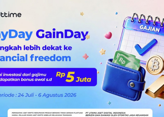 Gajian Jadi Momentum Investasi, Bittime Siapkan Bonus BTC hingga Rp5 Juta