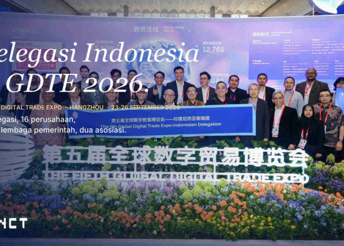 Delegasi Bisnis Indonesia Hadiri Global Digital Trade Expo 2026 di Hangzhou