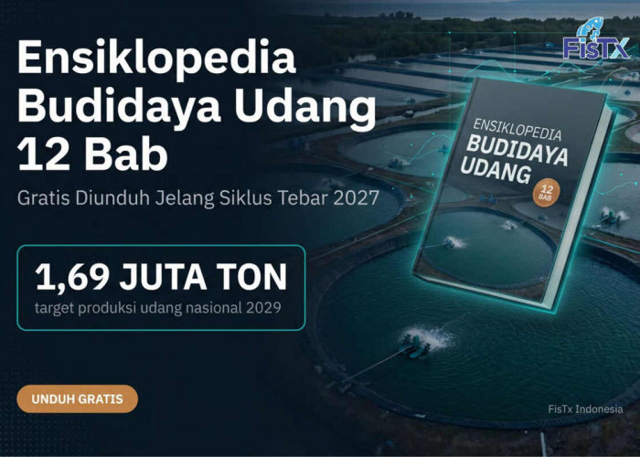 Target 1,69 Juta Ton Udang 2029: FisTx Bagikan Ensiklopedia Budidaya 12 Bab