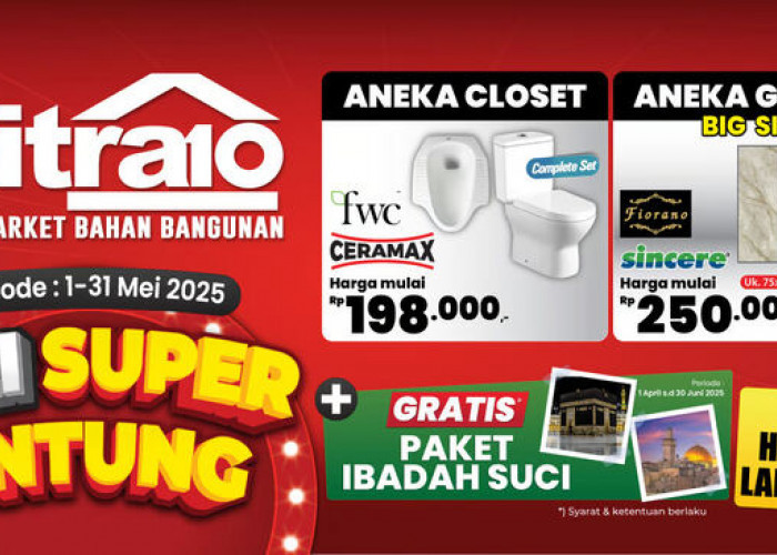 Mitra10 Hadirkan Promo MEI SUPER UNTUNG, Belanja Renovasi Rumah Lebih Hemat