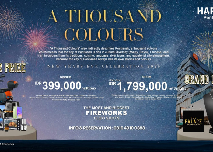 HARRIS Pontianak Gelar A THOUSAND COLOURS, Rayakan Tahun Baru 2026 Spektakuler!