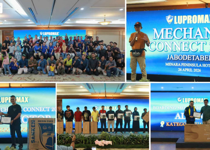 Lupromax Mechanic Connect 2026 - Jabodetabek : Bangun Relasi dan Apresiasi Mitra Bengkel