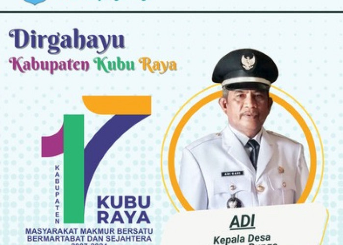 Selamat Hari Jadi yang Ke-17: Kades Tanjung Bunga Rayakan Kebanggaan Kabupaten Kubu Raya