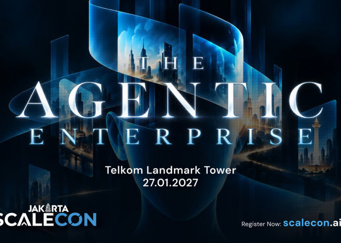 SCALECON 2027, Konferensi Agentic AI Untuk Bisnis Indonesia