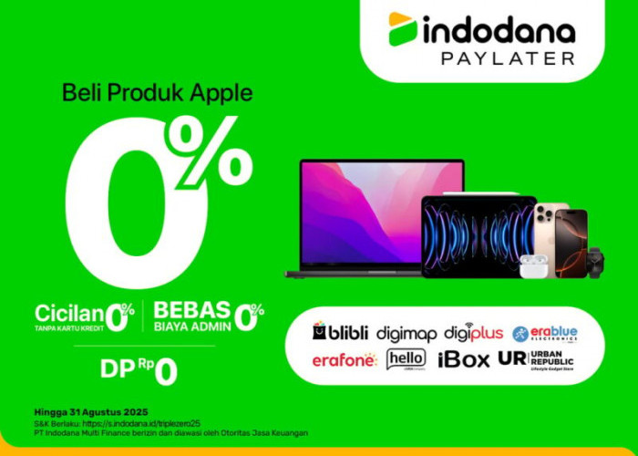Indodana PayLater Permudah Pembelian Produk Apple dengan Promo Triple Zero