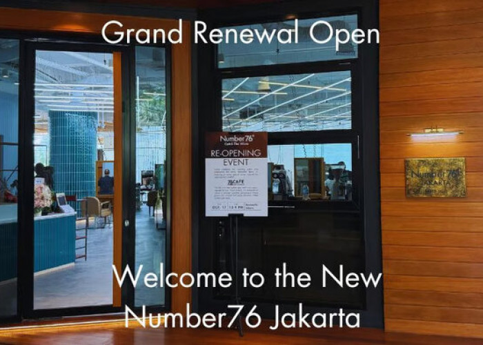 Number76 Jakarta, grand reopening di kawasan SCBD