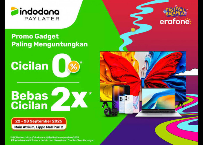 Belanja Gadget  Ringan dan Mudah, Indodana PayLater Hadir di ‘Festival Belanja erafone 2025’