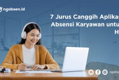 Anti-Curang! 7 Jurus Canggih Aplikasi Absensi Karyawan untuk HR yang Anti Pusing